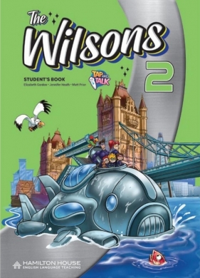 The Wilsons 2 Student's Book - Elizabeth Gordon, Jennifer Heath, Matt Prior