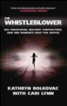 Whistleblower Cari Lynn, Kathryn Bolkovac, K Bolkovac