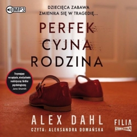 Perfekcyjna rodzina - Alex Dahl