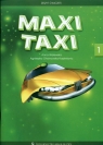Maxi Taxi 1 Zeszyt ćwiczeń