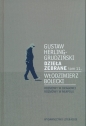Dzieła zebrane tom 11. - Włodzimierz Bolecki, Gustaw Herling-Grudziński
