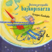 Dziwne przypadki bajkopisarza - Grzegorz Kasdepke