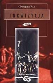 Inkwizycja - Grzegorz Ryś