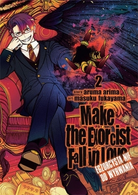 Make The Exorcist Fall in Love. Egzorcysta nie do wyrwania. Tom 2 - Aruma Arima