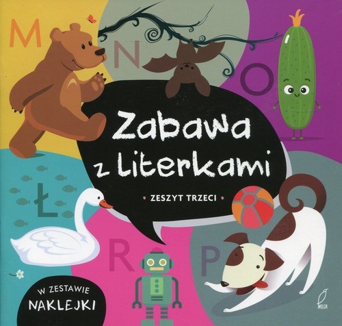 Zabawa z literkami Zeszyt trzeci