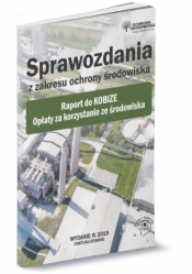 Sprawozdania z zakresu ochrony środowiska - Opracowanie zbiorowe