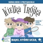 Wiki i przyjaciele. Wielka Trójka. Skąd się biorą Motyle - Opracowanie zbiorowe