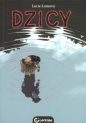 Dzicy - Lucie Lomová