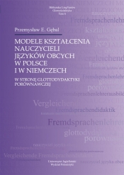 Modele kształcenia nauczycieli języków obcych w Polsce i w Niemczech