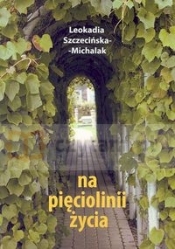 Na pięciolinii życia
