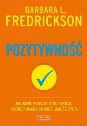 Pozytywność - Fredrickson Barbara L.