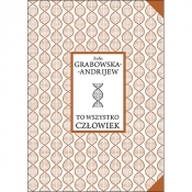 To wszystko człowiek