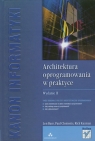 Architektura oprogramowania w praktyce  Bass Len, Clements Paul, Kazman Rick