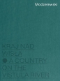 Modzelewski Kraj nad Wisłą - Marcel Skierski