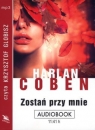 Zostań przy mnie. Książka audio CD MP3 Harlan Coben