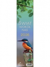 Kalendarz 2026 świat wokół nas