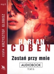 Zostań przy mnie. Książka audio CD MP3 - Harlan Coben