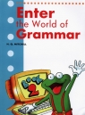  Enter the World of Grammar 2 Student\'s Book