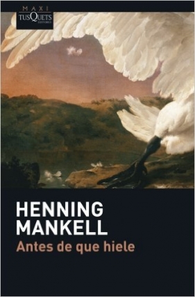 Antes De Gue Hiele - Henning Mankell