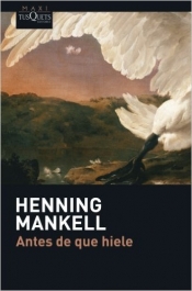 Antes De Gue Hiele - Henning Mankell