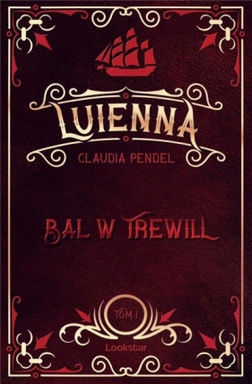 Luienna T.1 Bal w Trewill - Claudii Pendel