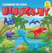 Dinozaury. Łamigłówki dla dzieci - Opracowanie zbiorowe
