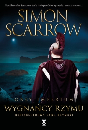 Orły Imperium 19. Wygnańcy Rzymu - Simon Scarrow