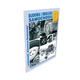 Budowa i obsługa samochodu.Kat B - Henryk Próchniewicz