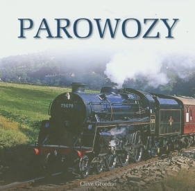 Parowozy - Groome Clive