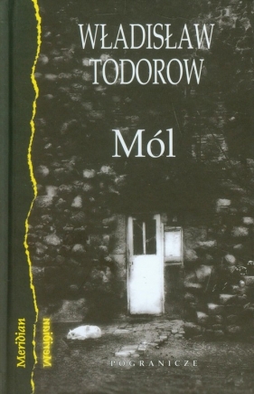 Mól - Władisław Todorow