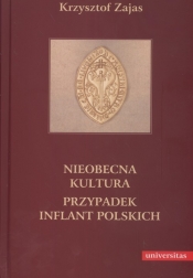 Nieobecna kultura Przypadek inflant polskich