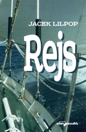 Rejs - Lilpop Jacek