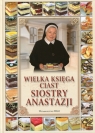 Wielka księga ciast siostry Anastazji (Uszkodzona okładka)