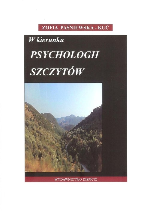 W kierunku psychologii szczytów