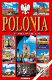 Polska. Najpiękniejsze miejsca - wersja hiszpańska - Praca zbiorowa