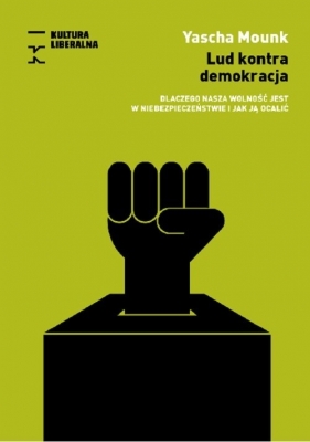Lud kontra demokracja - Mounk Yascha