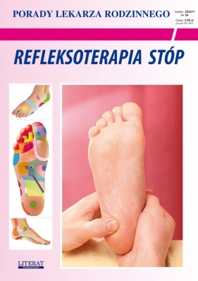 Refleksoterapia stóp - Chojnowska-Siemieńczuk Emilia, Malanowska-Mamrot Justyna, Jaskólski Karol