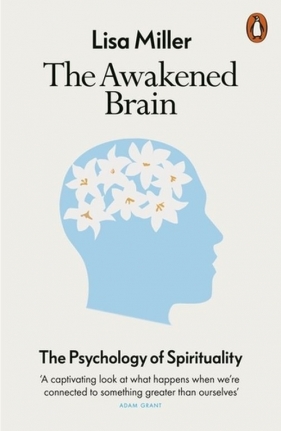 The Awakened Brain - Lisa Miller