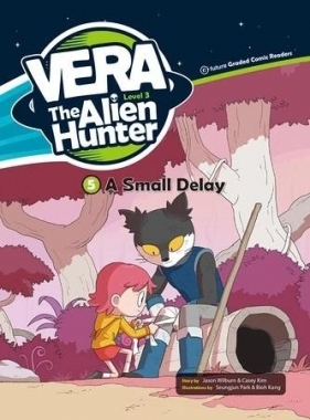 Vera The Alien Hunter Level 3 cz.5 A Small... + CD - Opracowanie zbiorowe