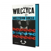 Wilk i Lesiecki. Tom 2. Wilczyca - Mieczysław Gorzka