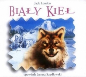 Biały Kieł audiobook - Jack London