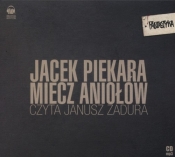Miecz aniołów (Audiobook) - Jacek Piekara