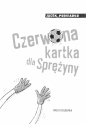 Czerwona kartka dla Sprężyny - Podsiadło Jacek