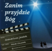 Zanim przyjdzie Bóg + CD