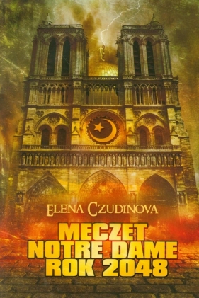 Meczet Notre Dame 2048 - Czudinowa Elena