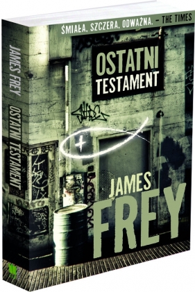 Ostatni Testament - Frey James
