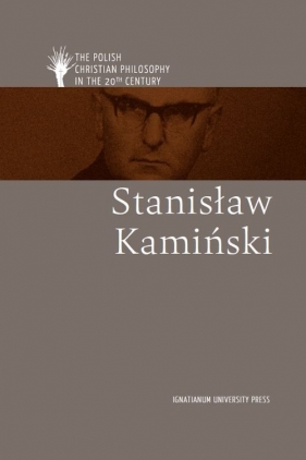 Stanisław Kamiński - Edited by Kazimierz M. Wolsza