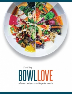 BOWLLOVE - David Bez