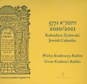 Kalendarz Żydowski 2010/2011 Wielcy Krakowscy Rabini