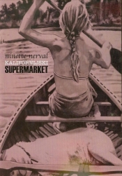 Kalifornijski supermarket - Nerval Ninette